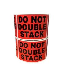 2″x3″ Red, DO NOT DOUBLE STACK Pallet Labels, 2 Rolls Of 500 Each