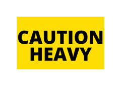 3X5 Caution Heavy Labels Adhesive Pallet Shipping Stickers (2) RLS of 300 EA