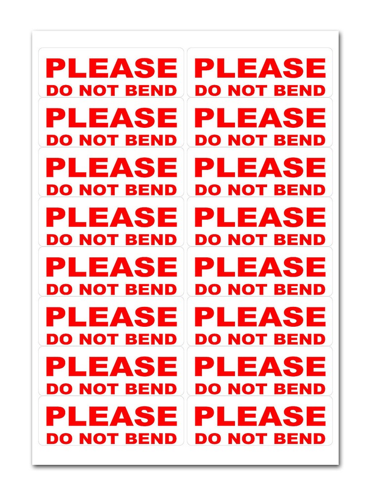 800 – Do Not Bend – Labels Large Stickers