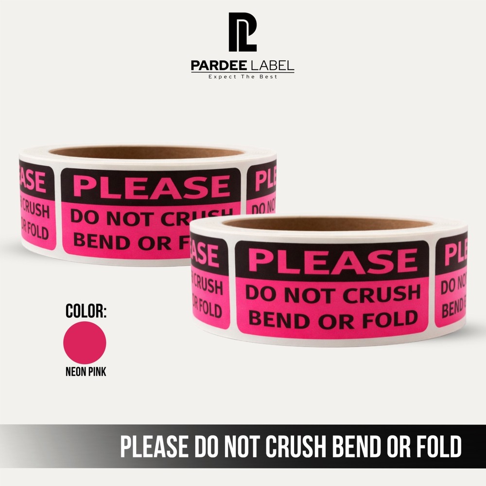 Please Do Not Crush Bend Or Fold Stickers- Neon Pink 1″x 3″ 250/Roll