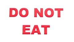 650 WARNING – DO NOT EAT Labels Small Stickers RED Health Safety Advise Sticker