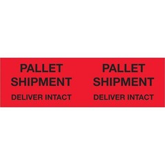 Tape Logic Labels, “Pallet Shipment Deliver Intact”, 3″ x 10″, Fluorescent Red,