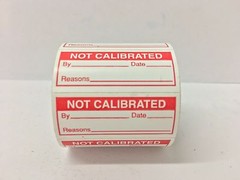 350 Labels 1-1/2″ x 5/8″ Red NOT CALIBRATED Inspection Quality Control Labels